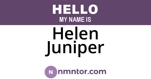 Helen Juniper