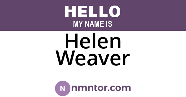 Helen Weaver