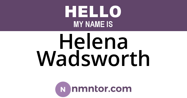 Helena Wadsworth