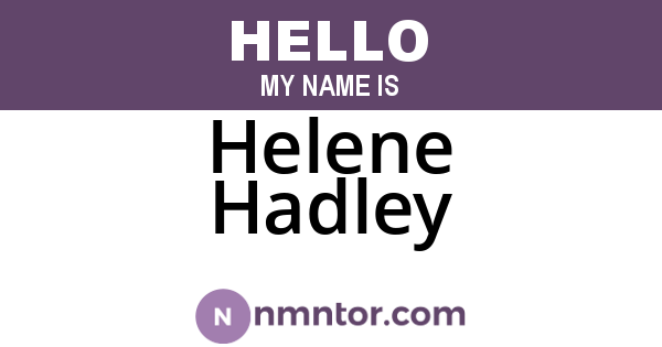 Helene Hadley