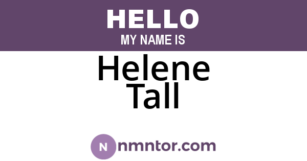 Helene Tall