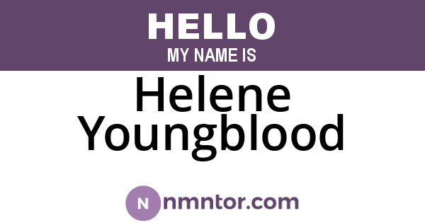 Helene Youngblood