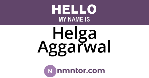 Helga Aggarwal