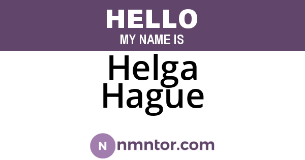 Helga Hague