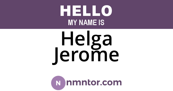 Helga Jerome