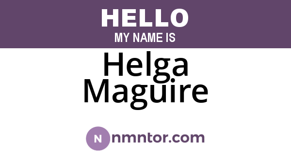 Helga Maguire