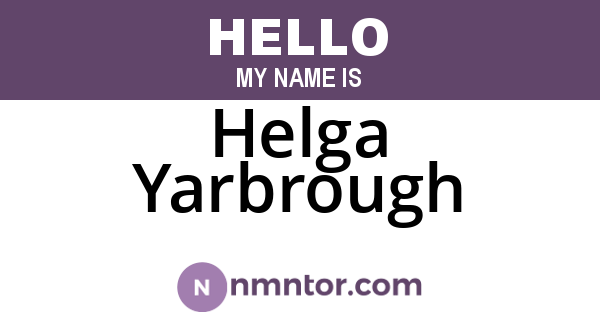 Helga Yarbrough
