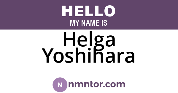 Helga Yoshihara