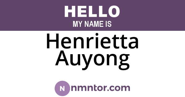 Henrietta Auyong