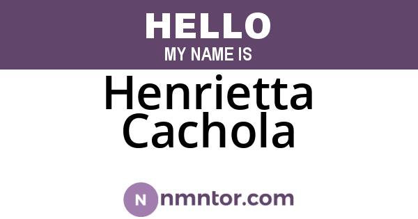 Henrietta Cachola