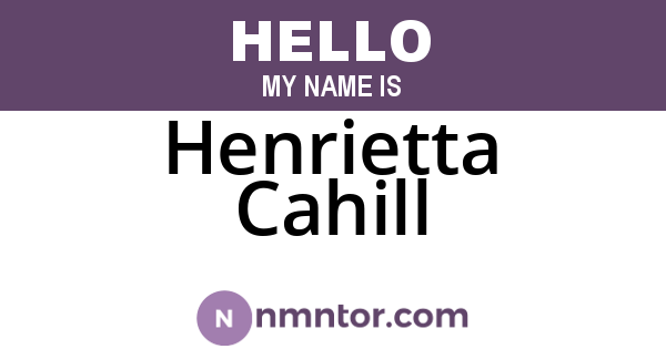 Henrietta Cahill