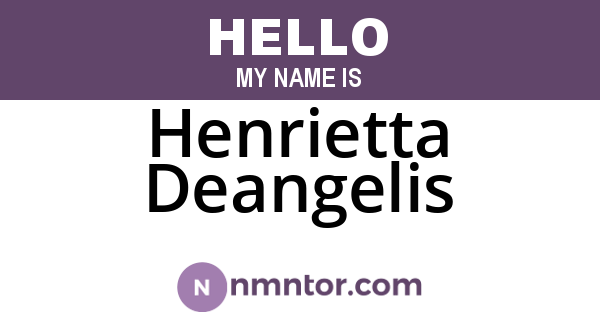 Henrietta Deangelis