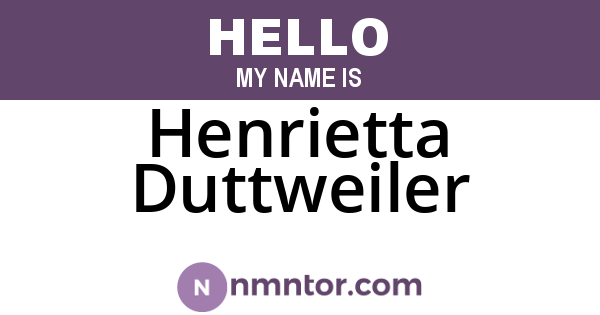 Henrietta Duttweiler
