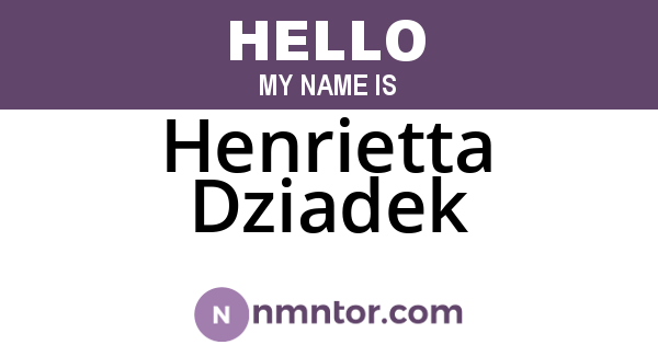 Henrietta Dziadek