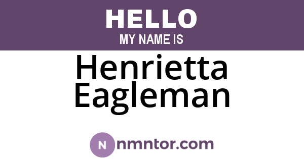 Henrietta Eagleman
