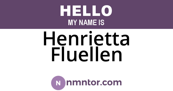 Henrietta Fluellen
