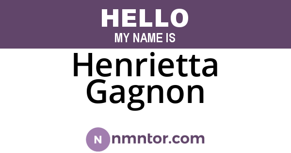Henrietta Gagnon