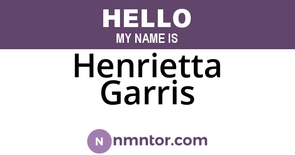 Henrietta Garris
