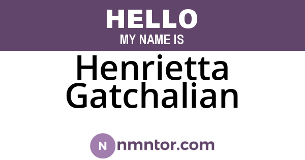Henrietta Gatchalian