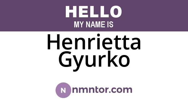 Henrietta Gyurko