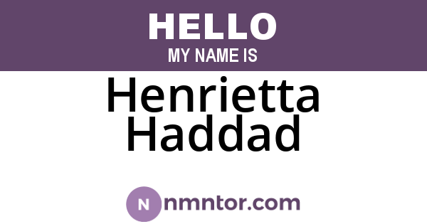 Henrietta Haddad