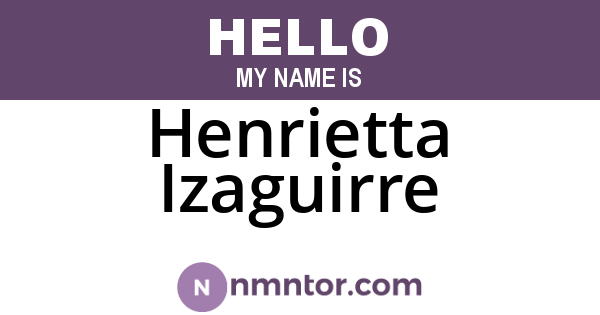 Henrietta Izaguirre