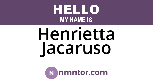 Henrietta Jacaruso