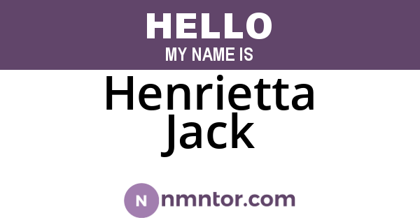 Henrietta Jack