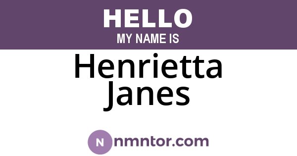 Henrietta Janes