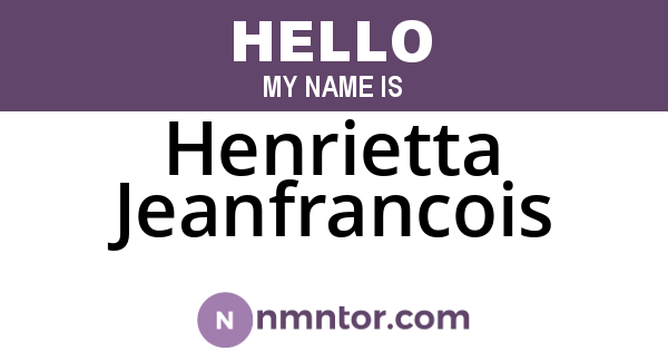 Henrietta Jeanfrancois