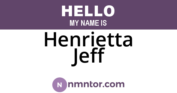 Henrietta Jeff