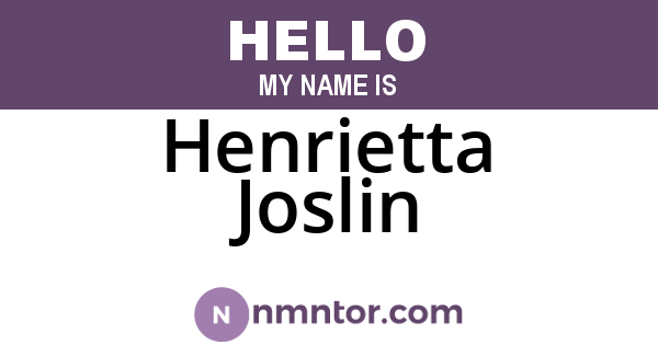 Henrietta Joslin