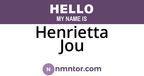 Henrietta Jou