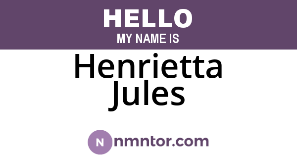Henrietta Jules