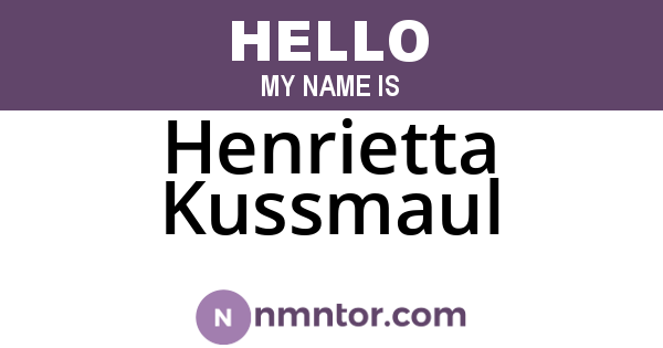 Henrietta Kussmaul