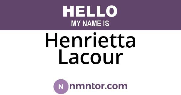 Henrietta Lacour