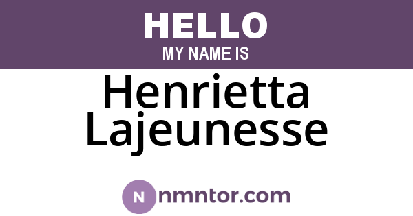 Henrietta Lajeunesse