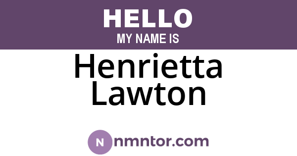 Henrietta Lawton