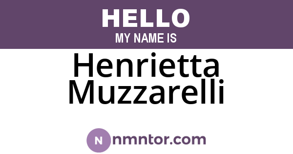 Henrietta Muzzarelli