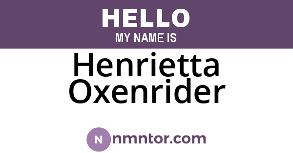 Henrietta Oxenrider