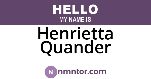 Henrietta Quander
