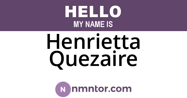 Henrietta Quezaire