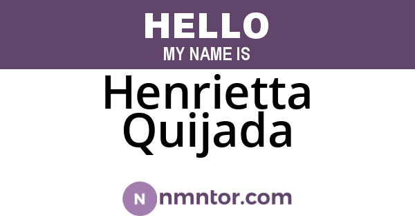 Henrietta Quijada
