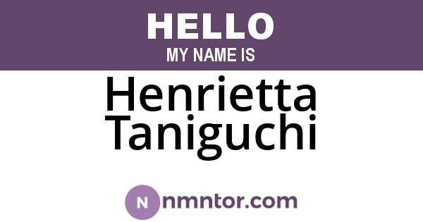 Henrietta Taniguchi