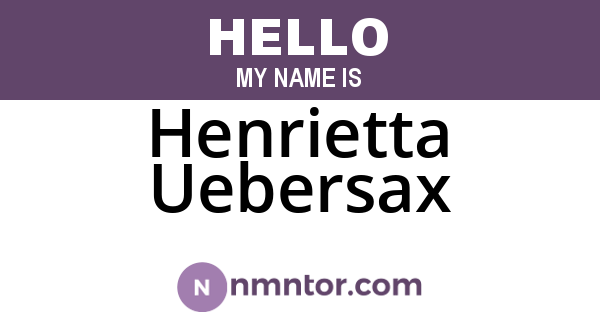 Henrietta Uebersax