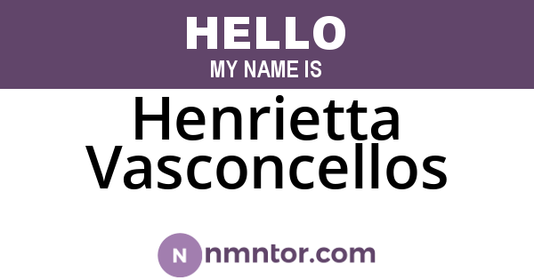 Henrietta Vasconcellos