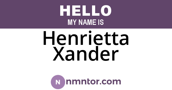 Henrietta Xander