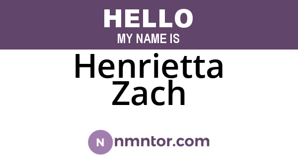 Henrietta Zach