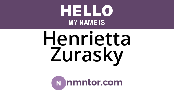 Henrietta Zurasky