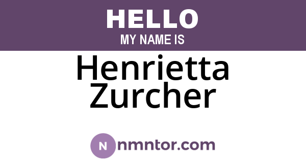 Henrietta Zurcher